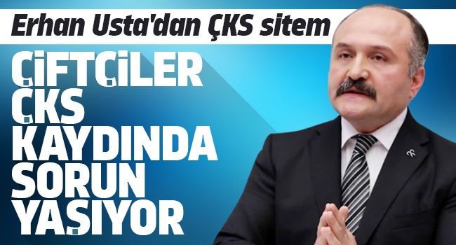 Erhan Usta’dan ÇKS sitemi