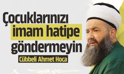 Cübbeli Ahmet Hoca: Çocuklarınızı İmam Hatipe göndermeyin