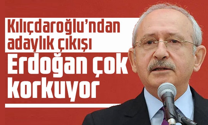 Kılıçdaroğlu’ndan adaylık çıkışı: Erdoğan çok korkuyor