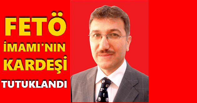 Adil Öksüz’ün Kardeşi Tutuklandı