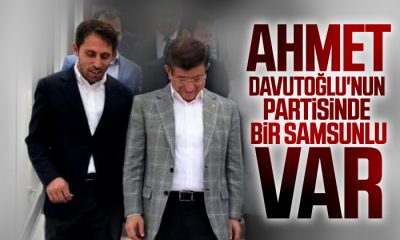 Samsun’dan o isim Ahmet Davutoğlu’nun partisinde