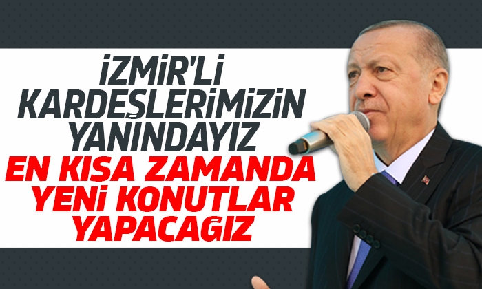 Erdoğan: Vatandaşlarımıza evlerinin yenilerini yapıp teslim edeceğiz