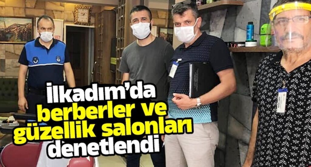 ilkadim’da berberler ve guzellik salonlari denetlendi