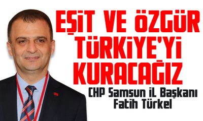 Türkel: Eşit ve özgür Türkiye’yi kuracağız