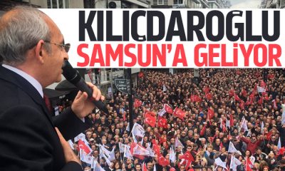 Kemal Kılıçdaroğlu Samsun’a geliyor!