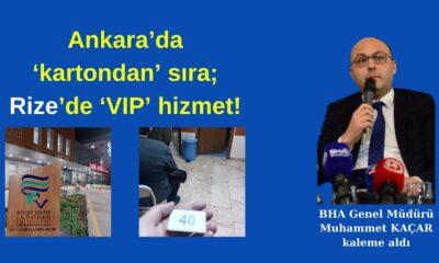 Ankara’da ‘kartondan’ sıra; Rize’de ‘VIP’ hizmet!
