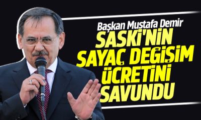Başkan Mustafa Demir Saski’nin sayaç değişim ücretini savundu