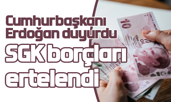 Depremzedelerin SGK borçları, 2025 yılına kadar ertelendi