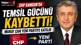 CHP Samsun'da Temsil Gücünü Kaybetti! Murat Çan Yeni Partiye Katıldı