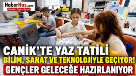 Canik'te Yaz Tatili Bilim, Sanat ve Teknolojiyle Geçiyor! Gençler Geleceğe Hazırlanıyor