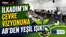 İlkadım'ın Çevre Vizyonuna AB'den Yeşil Işık!